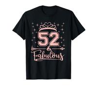52 Fabulous 52 Years Old Happy 52nd Birthday Girl Women T-Shirt