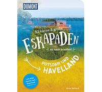 52 kleine and groe Eskapaden Potsdam und Havel, Gerhard.