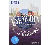 52 kleine & groe Eskapaden in und um Hamburg: , Sohr, Lienhardt.