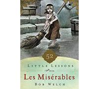52 Little Lessons from Les Miserables
