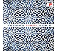 52 SONATEN - DEBARGUE,LUCAS 4 CD NEW SCARLATTI,DOMENICO