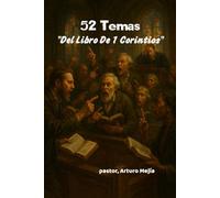 "52 Temas Del Libro De 1 Corintios"
