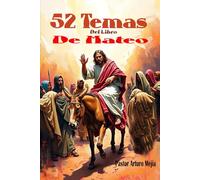 52 Temas Relevantes Del Libro De Mateo