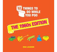 52 Things to Do While You Poo: The 1960s Edition