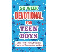 52-Week Devotional for Teen Boys - A Year of Bible Truths, Devotions, Prayers, and Conversations with God: Christian Gifts for Teen Boys - Perfect for Baptism, Birthdays, Christmas, and More (3)