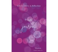 52-Week Prayer Journal for Women: Fuchsia: Guided Scripture, Reflection & Mental Wellness for Spiritual Growth and Inner Peace | Write. Reflect. Rise.