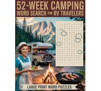 52-Week RV Camping Word Search Puzzles: Relaxing travel puzzles for road trips and campfire nights