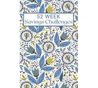 52 Week Savings Challenges: Savings Tracker Journal | 52 Week Savings Challenge Envelopes (Money Saving Challenges)