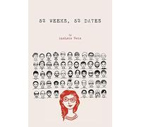 52 Weeks, 52 Dates