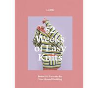 52 Weeks of Easy Knits : Beautiful Patterns for Year-Round Knitting