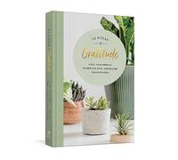 52 Weeks of Gratitude: A One-Year Journal to Reflect, Pray, and Record Thankfulness