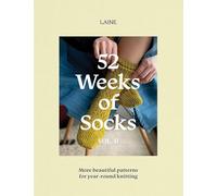 52 Weeks of Socks, Vol. II : More Beautiful Patterns for Year-round Knitting