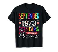 52 Year Old September 1973 Floral 52nd Birthday Girl Women T-Shirt