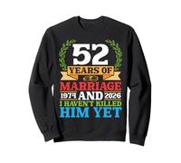 52 Years Of Marriage 1974 To 2026 Husband Wife Anniversary Sweatshirt