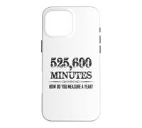 525600 Minutes How Do You Measure a Year Musical Theatre Case for iPhone 16 Pro Max
