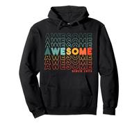 52nd Birthday Awesome Since 1973 Man or Woman Vintage Pullover Hoodie
