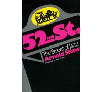 52nd Street: The Street Of Jazz (Da Capo Paperback)