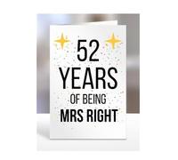 52nd Wedding Anniversary Card, of being Mrs Right, Gifts for Wife, Girlfriend, Fiancee, Couple, Ideas, Women, Her, Female, Presents for Christmas, 52 years, A5-176a_53