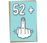53rd Birthday Card, 52 + 1, Funny Birthday Card for 53 Year Old Women or Men, A5