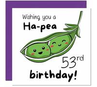 53rd Birthday Card for Men Women Cute Pea Funny Birthday Card for 53 Year old Woman Ladies Friend Sister Mum Aunt Grandma fifty three fifty third Niece Nanny