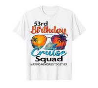 53rd Birthday Cruise Squad Friends Family Vacation Matching T-Shirt