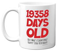 53rd Birthday Mug Gift for Men Women Him Her - 19358 Days Old - Funny Adult Fifty-Three Fifty-Third Happy Birthday Present for Dad Mum Nan Grandad Uncle Auntie, 11oz Ceramic Dishwasher Safe Mugs