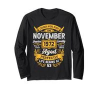 53rd Birthday Real Legends November 1972 53 Years Old Men Long Sleeve T-Shirt