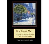 53rd Street, May: Frederick Childe-Hassam Cross Stitch Pattern
