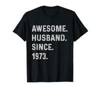 53rd Wedding Anniversary for Him Awesome Husband Since 1973 T-Shirt