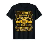 53th Birthday Legends were Born in November 1972 T-Shirt