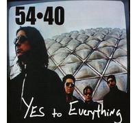54-40 - Yes to Everything [New CD]