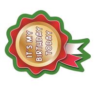 54 It's My Birthday Rosette Shaped Reward Stickers for Teachers, Parents and Schools