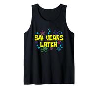 54th Birthday 54 Years Later 54 Years Old Bday Tank Top