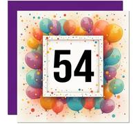 54th Birthday Card for Men Women - Any Age - Balloon Birthday Card for 54 Year old Woman Ladies Friend Sister Mum Aunt Grandma fifty four, fifty fourth Niece Nanny