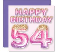 54th Birthday Card for Women - Pink & Purple Glitter Balloons - Happy Birthday Cards for 54 Year Old Woman Mum Nanny Grandma Gran Auntie, 145mm Bday Greeting Cards Gift
