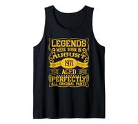 54th Birthday Legends Were Born In August 1971 Tank Top