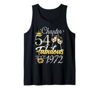 54th Birthday Queen Chapter 54 Fabulous Since 1972 Women Tank Top