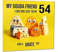 54th Friend Birthday Card - Cheese Pun Funny Best Friend Birthday Card for 54 Year old fifty four, fifty fourth