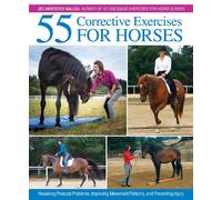 55 Corrective Exercises for Horses