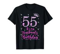 55 It's My Husband's Birthday Pink Crown 55 Years Old T-Shirt