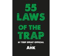 55 Laws of the Trap: Terp Spray Official x Ahk