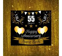 55 Years Happy Anniversary Guest Book: 55th Wedding Anniversary | Golden Themed Marriage Celebration Sign In Registry Book for Family, Friends & Love ... Couples | Gold Decorations Advice Logbook