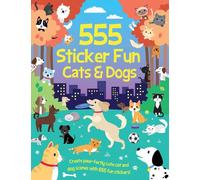 555 Sticker Fun - Cats & Dogs Activity Book
