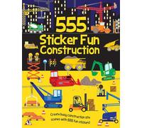 555 Sticker Fun Construction: Activity Book