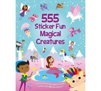 555 Sticker Fun Magical Creatures