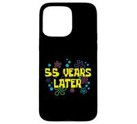 55th Birthday 55 Years Later 55 Years Old Bday Case for iPhone 15 Pro Max