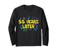 55th Birthday 55 Years Later 55 Years Old Bday Long Sleeve T-Shirt