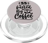 55th Birthday Classic 55 & Fueled By Coffee Age Fifty Five PopSockets PopGrip for MagSafe