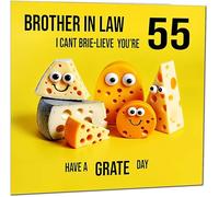 55th Brother in Law Birthday Card - Cheese Pun Funny Brother In Laws Birthday Card for 55 Year old fifty five fifty fifth