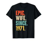 55th Wedding Anniversary for Her - Epic Wife Since 1971 T-Shirt